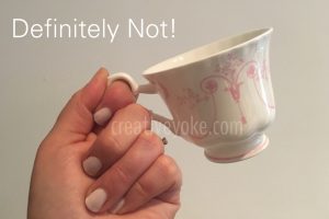 correct teacup handling