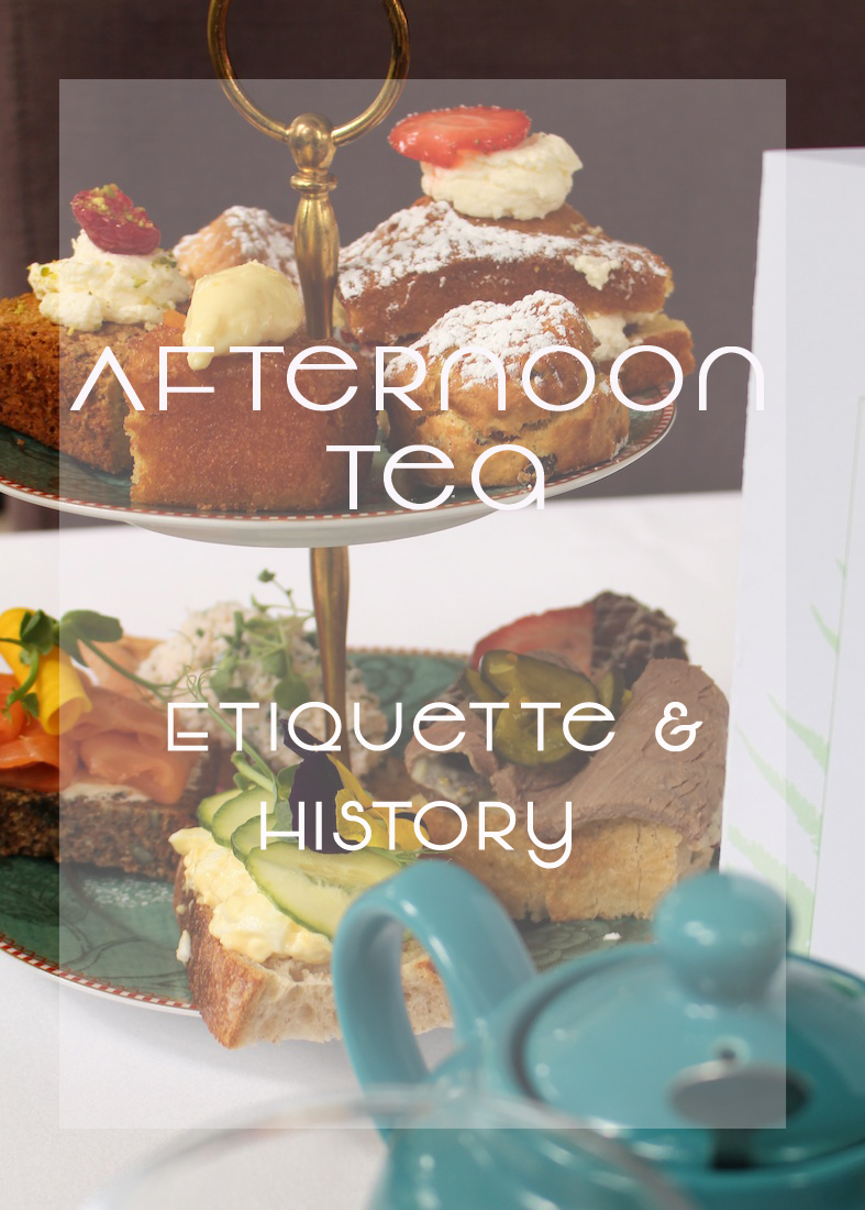 Afternoon Tea Etiquete